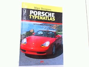 Seller image for Porsche Typenatlas - Serienfahrzeuge. for sale by Antiquariat Ehbrecht - Preis inkl. MwSt.
