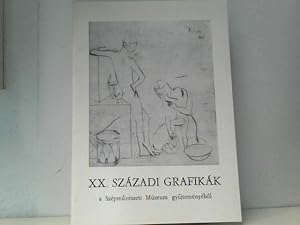 Seller image for XX. Szazadi Grafikak a Szepmuveszeti Muzeum gyujtemenyebol for sale by ABC Versand e.K.