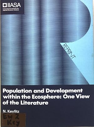 Bild des Verkufers fr Population and Development within the Ecosphere: One View of the Literature; Reprinted from: Population Index 57 (1); zum Verkauf von books4less (Versandantiquariat Petra Gros GmbH & Co. KG)