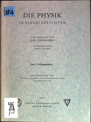 Bild des Verkufers fr Wrmelehre I Die Physik in Einzelberichten; Heft 3 zum Verkauf von books4less (Versandantiquariat Petra Gros GmbH & Co. KG)