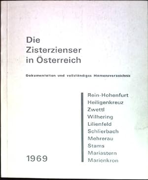 Bild des Verkufers fr Die Zisterzienser in sterreich: Dokumentation und vollstndiges Namensverzeichnis 1969 zum Verkauf von books4less (Versandantiquariat Petra Gros GmbH & Co. KG)