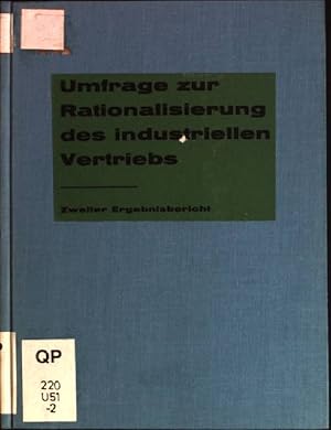 Bild des Verkufers fr Umfrage zur Rationalisierung des industriellen Betriebs; 2. Ergebnisbericht zum Verkauf von books4less (Versandantiquariat Petra Gros GmbH & Co. KG)