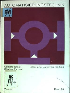 Seller image for Integrierte Datenverarbeitung Automatisierungstechnik; 64 for sale by books4less (Versandantiquariat Petra Gros GmbH & Co. KG)