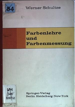 Bild des Verkufers fr Farbenlehre und Farbenmessung zum Verkauf von books4less (Versandantiquariat Petra Gros GmbH & Co. KG)