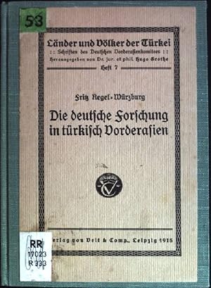 Image du vendeur pour Die deutsche Forschung in trkisch Vorderasien mis en vente par books4less (Versandantiquariat Petra Gros GmbH & Co. KG)