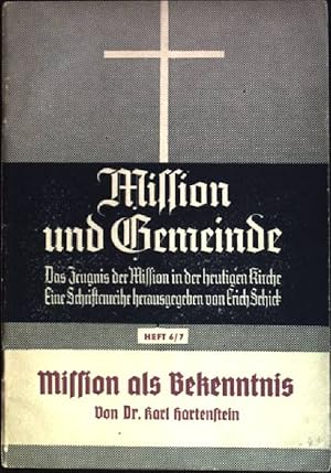 Bild des Verkufers fr Mission als Bekenntnis Mission und Gemeinde; Heft 6/ 7 zum Verkauf von books4less (Versandantiquariat Petra Gros GmbH & Co. KG)