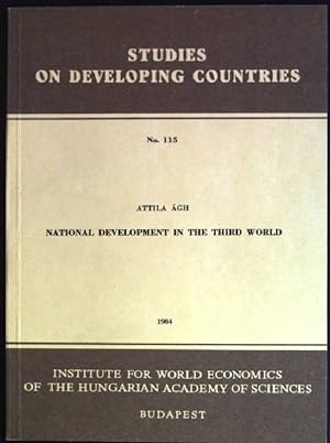 Seller image for National development in the third world Studies on Developing Countries; 115 for sale by books4less (Versandantiquariat Petra Gros GmbH & Co. KG)
