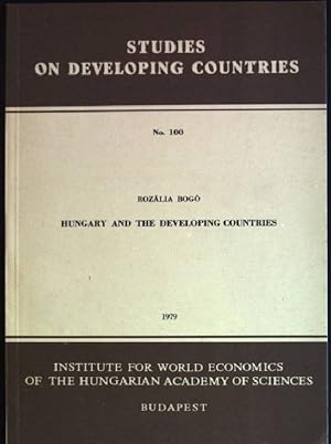 Seller image for Hungary and the developing countries Studies on Developing Countries; 100 for sale by books4less (Versandantiquariat Petra Gros GmbH & Co. KG)