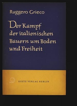 Seller image for Der Kampf der italienischen Bauern um Boden und Freiheit: Auswahlband. for sale by Antiquariat Bookfarm