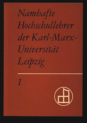 Namhafte Hochschullehrer der Karl-Marx-Universität Leipzig 1.