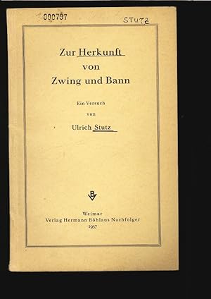 Bild des Verkufers fr Zur Herkunft von Zwing und Bann. zum Verkauf von Antiquariat Bookfarm