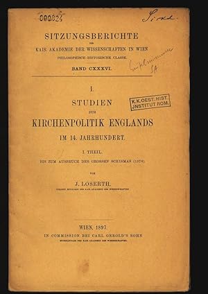 Bild des Verkufers fr STUDIEN ZUR KIRCHENPOLITIK ENGLANDS IM 14. JAHRHUNDERT. I. THEIL. BIS ZUM AUSBRUCH DES GROSSEN SCHISMAS (1378). zum Verkauf von Antiquariat Bookfarm