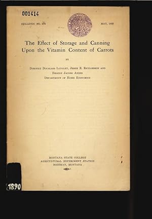 Imagen del vendedor de The Effect of Storage and Canning Upon the Vitamin Content of Carrots. a la venta por Antiquariat Bookfarm