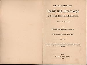 Bild des Verkufers fr Chemie und Mineralogie fr die vierte Klasse der Mittelschulen.,;Zehnte und elfte Auflage. Mit 83 Abbildungen im Text und 2 farbigen Tafeln., zum Verkauf von Antiquariat Kastanienhof