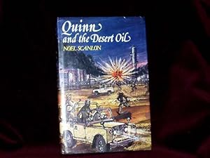 Imagen del vendedor de Quinn and the Desert Oil; a la venta por Wheen O' Books