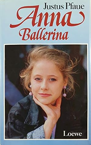 Seller image for Anna Ballerina for sale by Preiswerterlesen1 Buchhaus Hesse