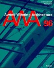 Bild des Verkufers fr Award-Winning Architecture 96: International Yearbook zum Verkauf von Preiswerterlesen1 Buchhaus Hesse