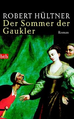 Seller image for Der Sommer der Gaukler: Roman for sale by Preiswerterlesen1 Buchhaus Hesse