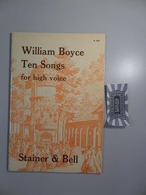 Bild des Verkufers fr William Boyce : Ten Songs for High Voice. zum Verkauf von Druckwaren Antiquariat