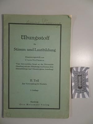 Übungsstoff für Stimm- und Lautbildung, 2. Teil: Zur Verwendung bei Kindern.