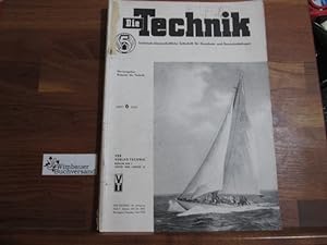 Bild des Verkufers fr Die Technik Heft 6 1955 zum Verkauf von Antiquariat im Kaiserviertel | Wimbauer Buchversand