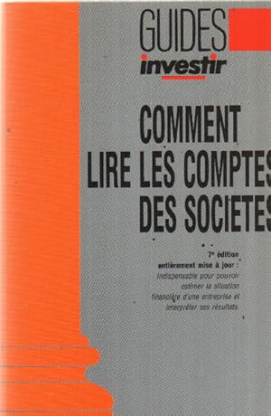 Comment lire les comptes des societes / 7° edition