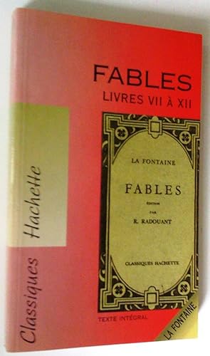 Image du vendeur pour Fables, livres VII  XII mis en vente par Claudine Bouvier