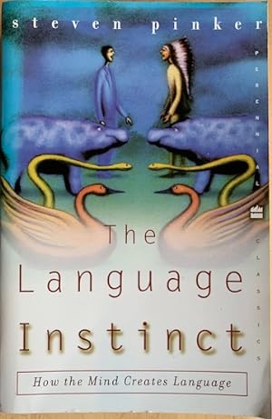 Bild des Verkufers fr THE LANGUAGE INSTINCT. How the Mind Creates Language. zum Verkauf von Antiquariaat Van Veen