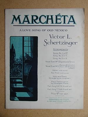 Seller image for Marcheta: A Love Song of Old Mexico. for sale by N. G. Lawrie Books