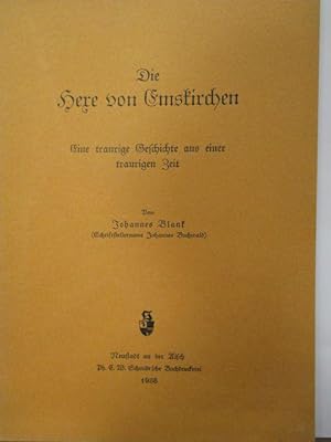 Seller image for Die Hexe von Emskirchen. Eine traurige Geschichte aus einer traurigen Zeit. Schriftstellername Johannes Buchwald). for sale by Antiquariat Heubeck