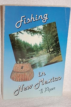 Imagen del vendedor de Fishing In New Mexico a la venta por Books by White/Walnut Valley Books