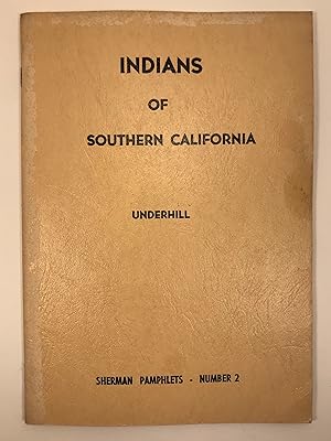 Indians of Southern California Sherman Pamphlet #2