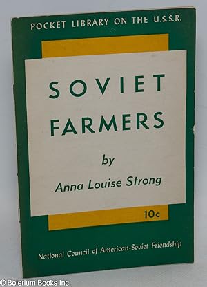 Image du vendeur pour Soviet farmers mis en vente par Bolerium Books Inc.