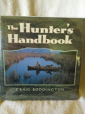 Seller image for The Hunter's Handbook for sale by Prairie Creek Books LLC.