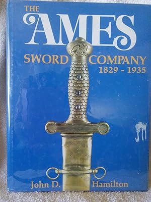 The Ames Sword Company, 1829-1935