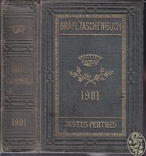 Gothaisches Genealogisches Taschenbuch der Gräflichen Häuser.