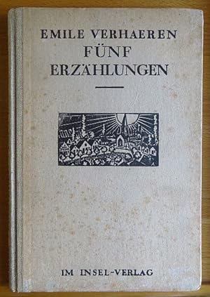 Fünf Erzählungen. Dt. v. Friderike Maria Zweig.
