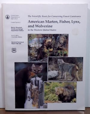 Imagen del vendedor de THE SCIENTIFIC BASIS FOR CONSERVING FOREST CARNIVORES: AMERICAN MARTEN,FISHER,LYNX & WOLVERINE IN THE WESTERN UNITED STATES a la venta por RON RAMSWICK BOOKS, IOBA