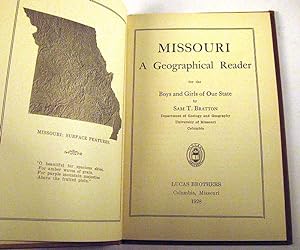 Missouri: A Geographical Reader for The Boys and Girls of Our State