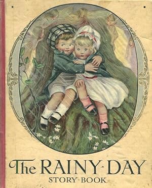 The Rainy Day Story Book; With Six Plates In Colour
