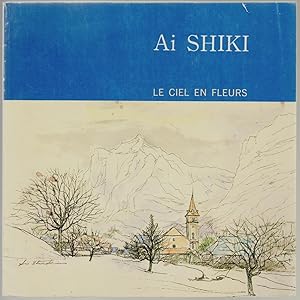 Ai Shiki, The Sky in Flower, Le Ciel en Fleurs, Paintings and Drawings, Variations on a Theme