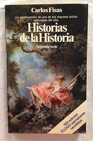 HISTORIAS DE LA HISTORIA. Segunda serie