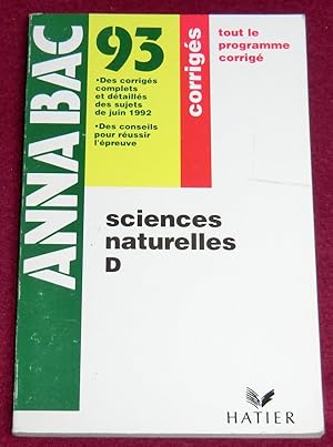 Bild des Verkufers fr ANNABAC 93 - SCIENCES NATURELLES D - Corrigs zum Verkauf von LE BOUQUINISTE
