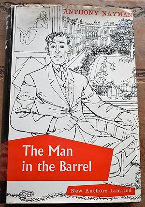 Seller image for The Man In The Barrel for sale by Dodman Books