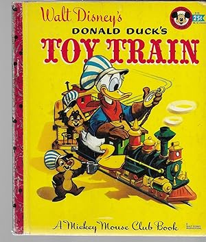 Bild des Verkufers fr Walt Disney's Donald Duck's Toy Train zum Verkauf von GLENN DAVID BOOKS