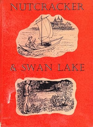 Seller image for NUTCRACKER & SWAN LAKE for sale by Nanny's Web