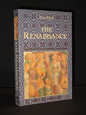 Imagen del vendedor de The Renaissance. From the 1470s to the end of the 16th Century a la venta por Tarrington Books