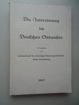 Die Internierung im Deutschen Südwesten 1960