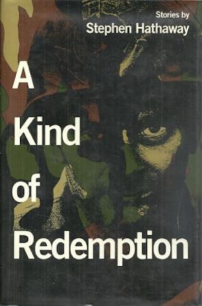 Seller image for A Kind of Redemption: Stories for sale by Mike Murray - Bookseller LLC