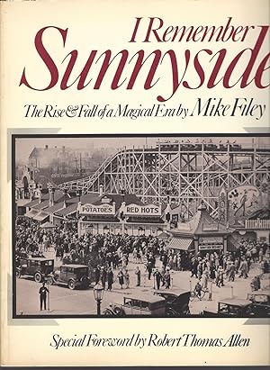 Seller image for I Remember Sunnyside: The Rise & Fall Of A Magical Era for sale by BYTOWN BOOKERY
